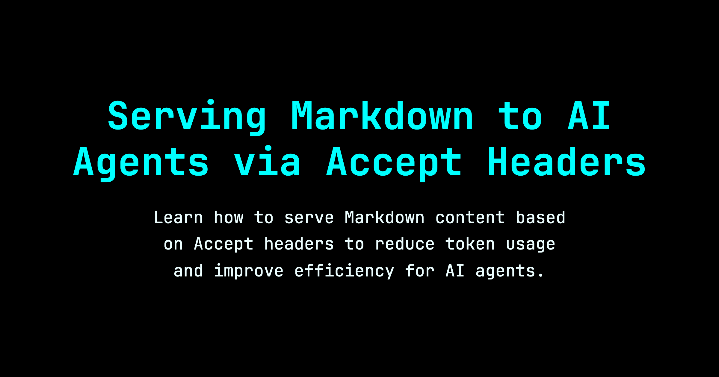 Serving Markdown to AI Agents via Accept Headers | Ben Word